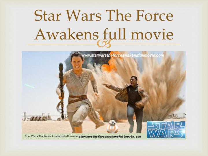 force awakens full movie online